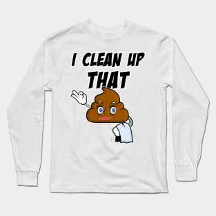 Poop Emoji - Clean Up that @#@# Long Sleeve T-Shirt